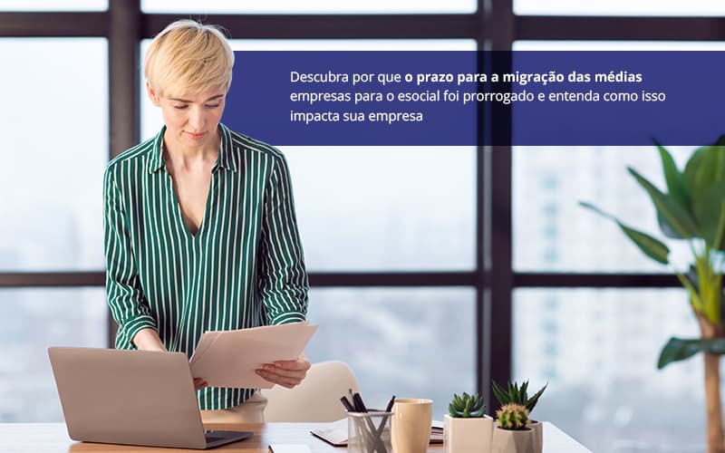 esocial-prazo-prorrogado-atencao-para-cadastrar-a-sua-empresa - eSocial prazo prorrogado – Atenção para cadastrar a sua empresa!